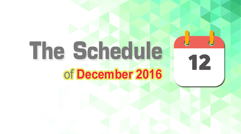 The Schedule in December 2016